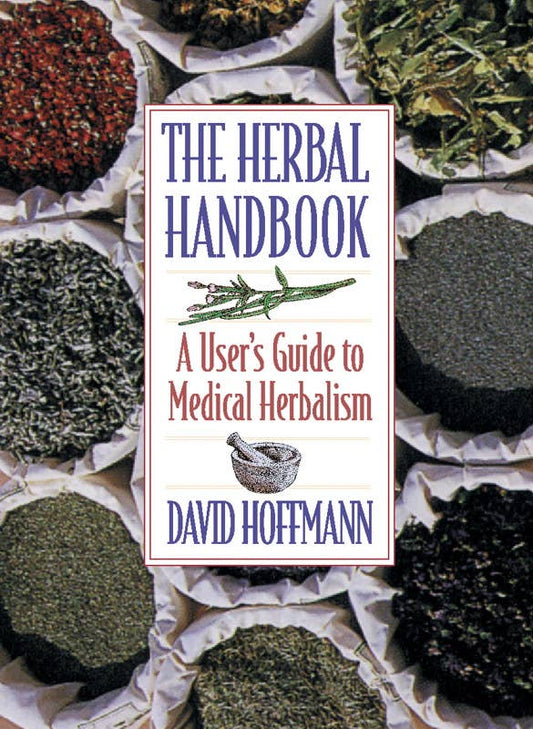 Herbal Handbook by David Hoffmann